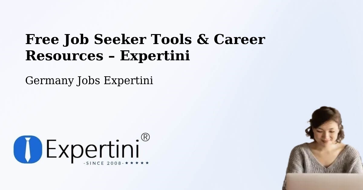 Free Job Seeker Tools & Career Resources – Hirschau - Hirschau, Germany Jobs Expertini
